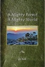A Mighty Forest, A Mighty World