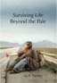 Surviving Life Beyond the Pale