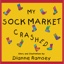 My Sock Market Crashed
